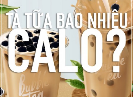 LƯỢNG CALO ĐẾN TỪ THỨC UỐNG TRÀ SỮA